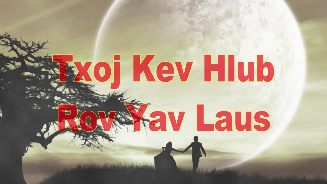 Txoj Kev Hlub Thaum Yav Laus (Love Story)