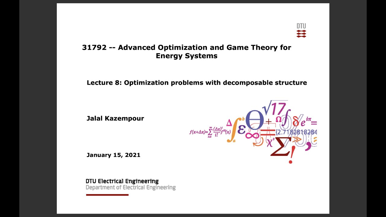 Lecture 8: Optimization problems with decomposable structure
