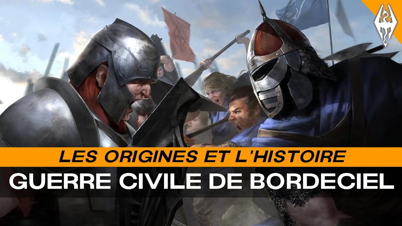 Les ORIGINES de la GUERRE pour BORDECIEL | un CONFLIT cr&eacute;&eacute; par les THALMOR | | LORE TES