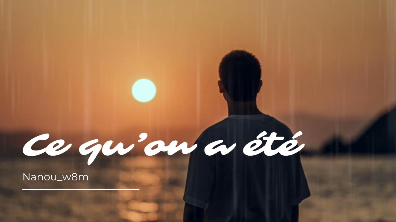 Ce qu’on a été💔