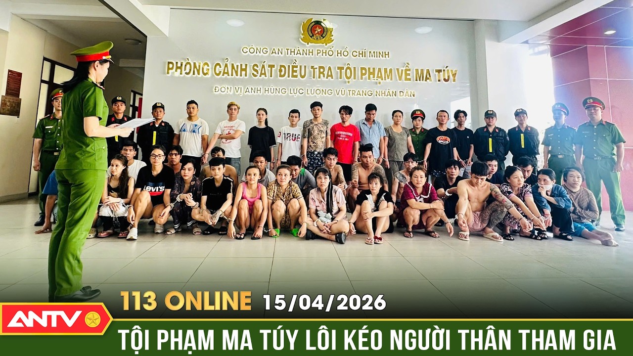 Tr&ugrave;m ma t&uacute;y k&eacute;o cả gia đ&igrave;nh v&agrave;o b&aacute;n ma t&uacute;y | Bản tin 113 online ng&agrave;y 15/4 | ANTV
