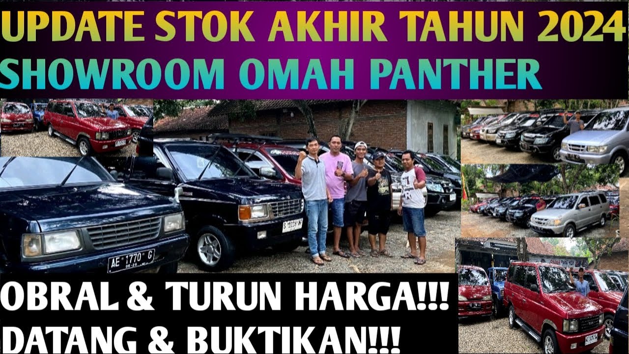 UPDATE STOK AKHIR TAHUN 2024 DI OBRAL & TURUN HARGA, STOK YANG ADA DI SHOWROOM OMAH PANTHER PONOROGO