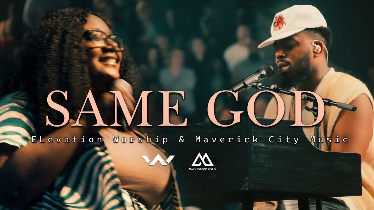 Top Trending Maverick City Music & Elevation Worship | Collection 2025 of much loved songs