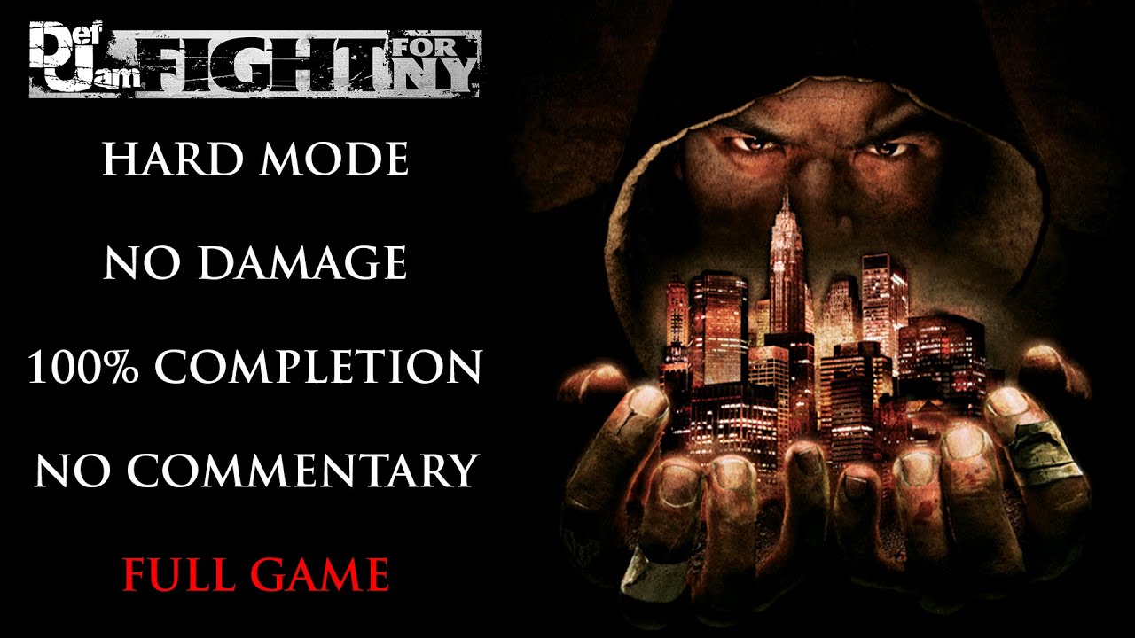Def Jam: Fight For NY | HARD MODE/NO DAMAGE/100% COMPLETION – Full Game