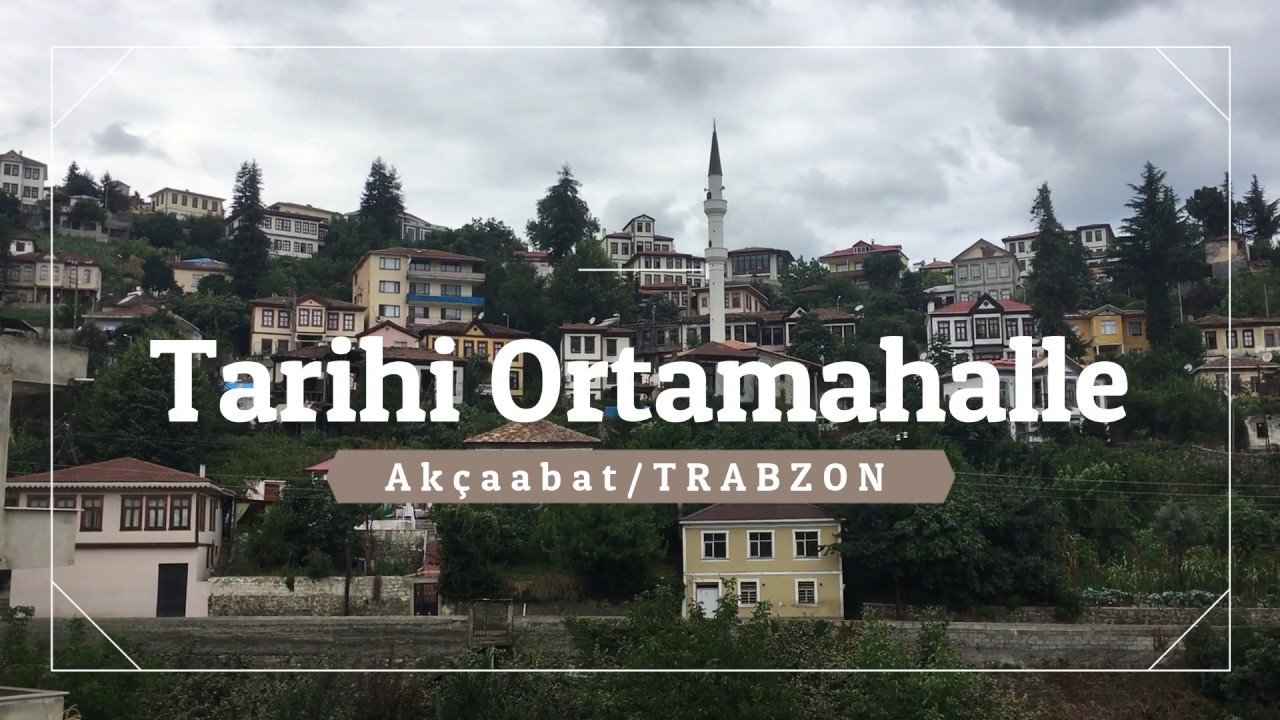 Akçaabat Ortamahalle