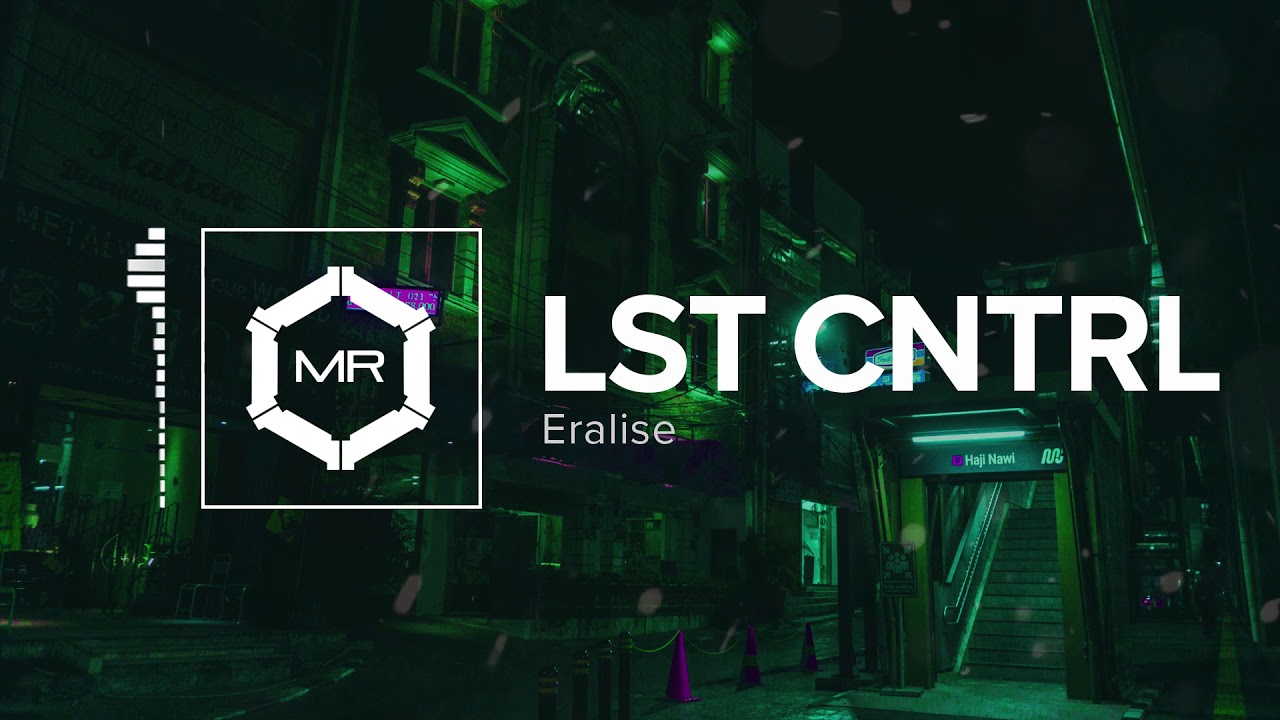 ERALISE - LST CNTRL [HD]