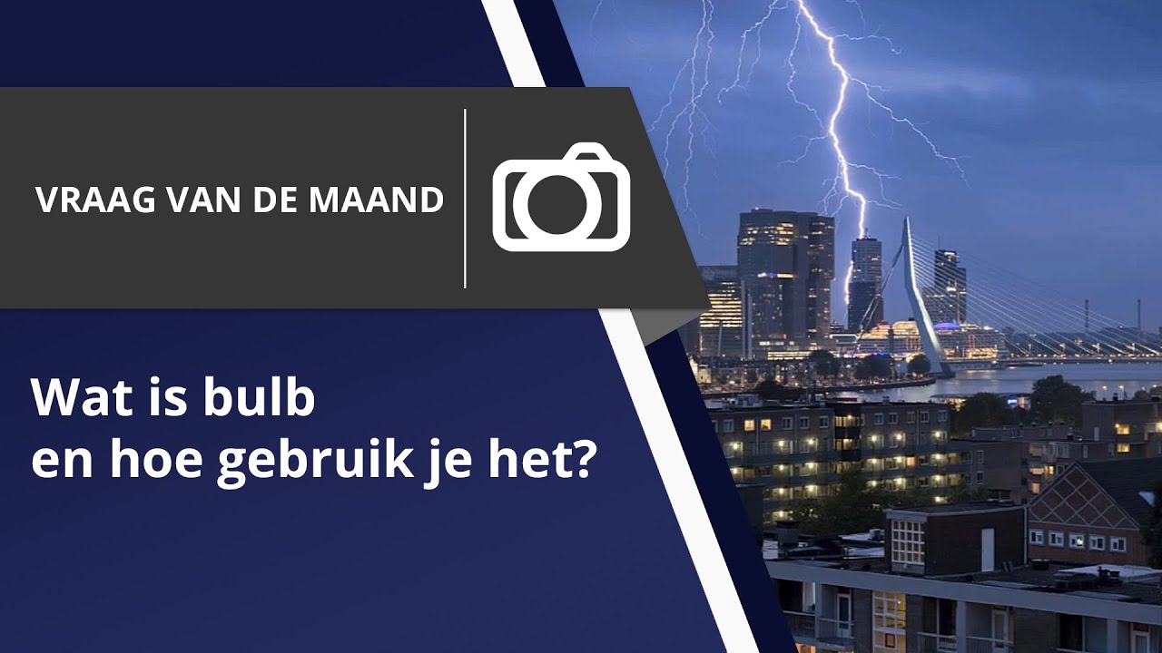 Hoe werkt de bulb stand? (Vraag van de maand)