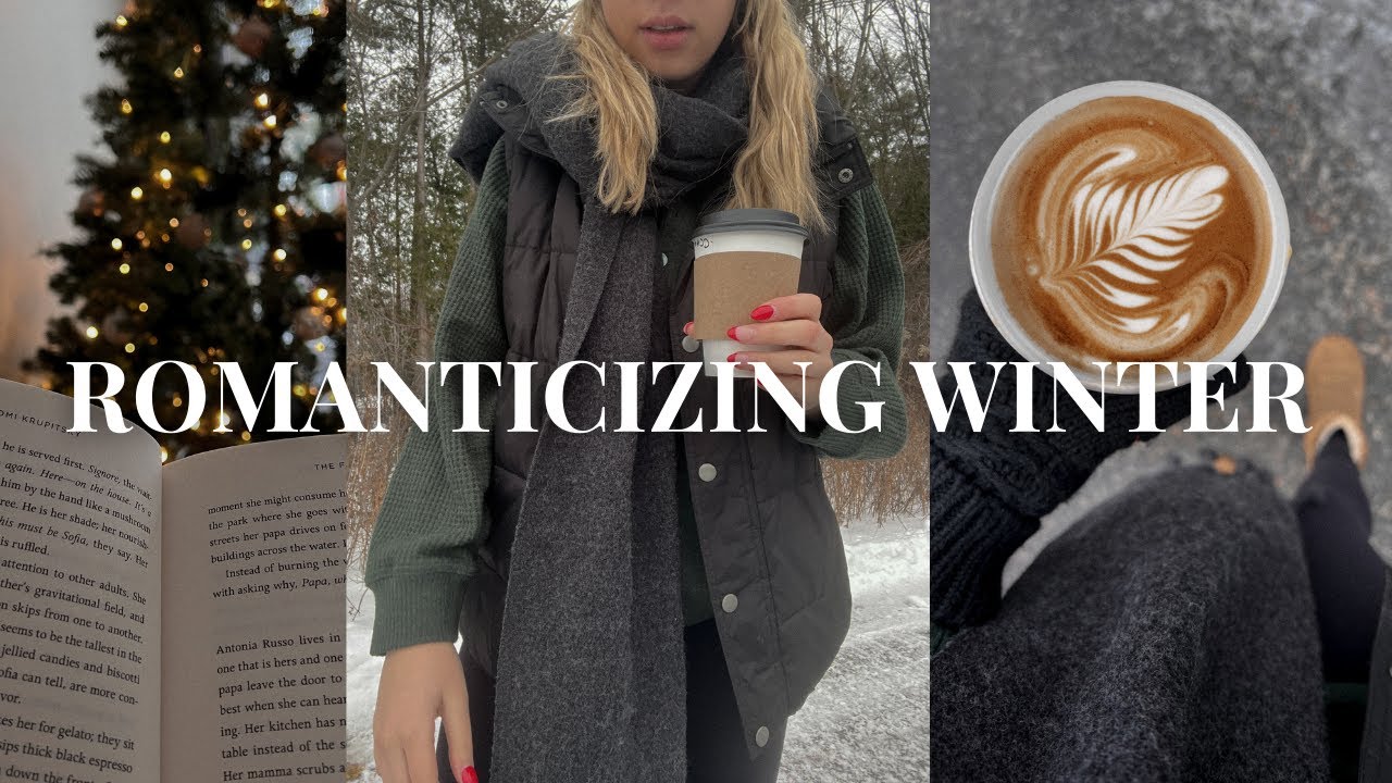 START ROMANTICIZING WINTER | daily habits that make me the main character