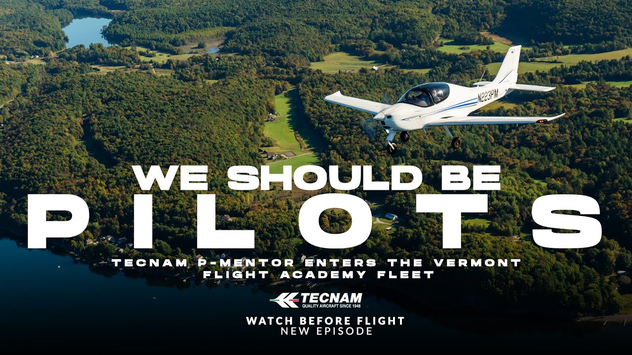 WE SHOULD BE PILOTS - WATCH BEFORE FLIGHT EPISODE FROM VERMONT FLIGHT ACADEMY
