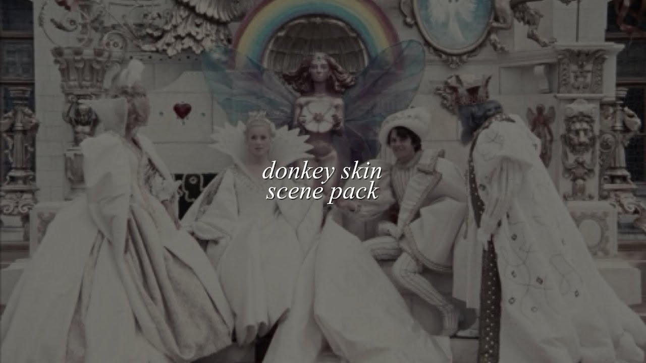 'donkey skin' scene pack