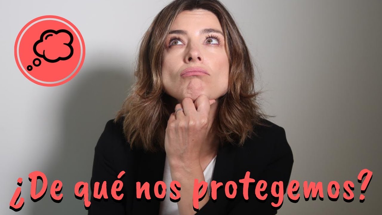¿De qué nos protegemos? - YO PIENSO - SANDRA BARNEDA