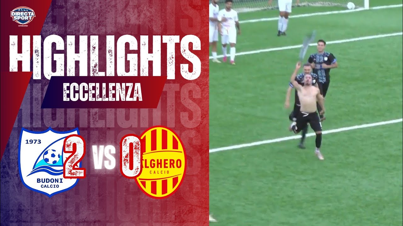 Calcio Eccellenza - Calcio Budoni - Alghero Calcio 2-0 (Highlights)