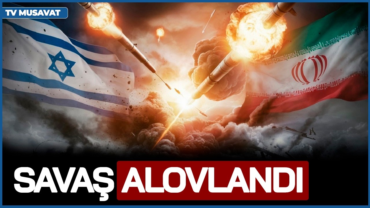 Savaş ALOVLANDI: İran və İsrail BOMBALAR yağdırır - Tehrandan ŞOK anons