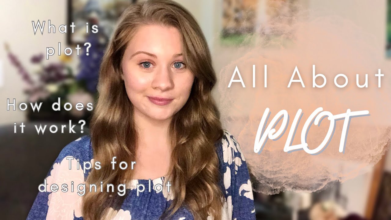 What is Plot and How Does It Work? Tips for Plotting Your Book