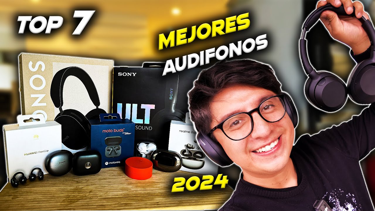 Top 7 mejores audífonos 2024 que recomiendo (hasta ahora)