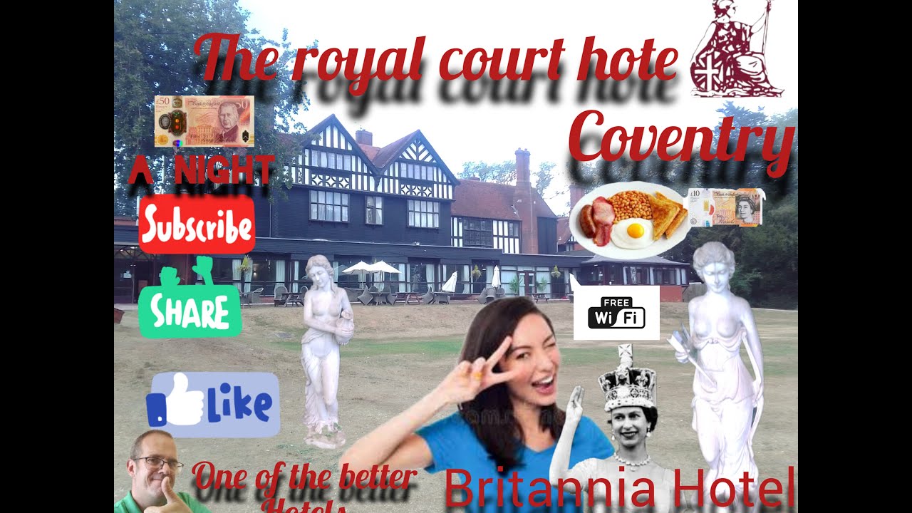 Royal Court Hotel and  spa Coventry is it as bad as people say ?