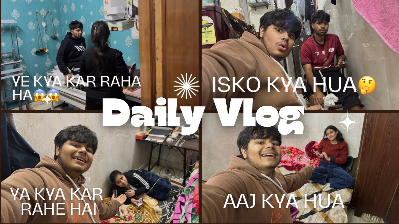 Daily vlog aaj Deepak ke ￼injury kase hue fir kya kiya iska sath hamne 😱?