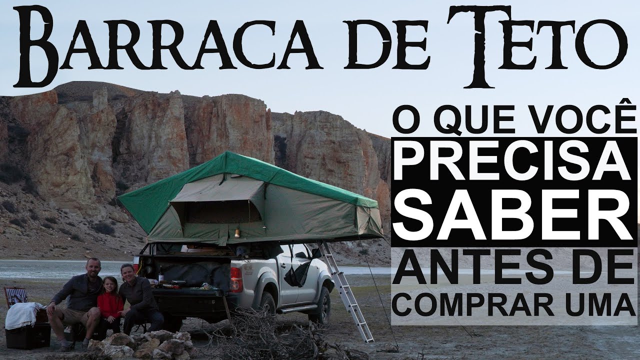 Barraca de Teto - O que você precisa saber antes de comprar uma