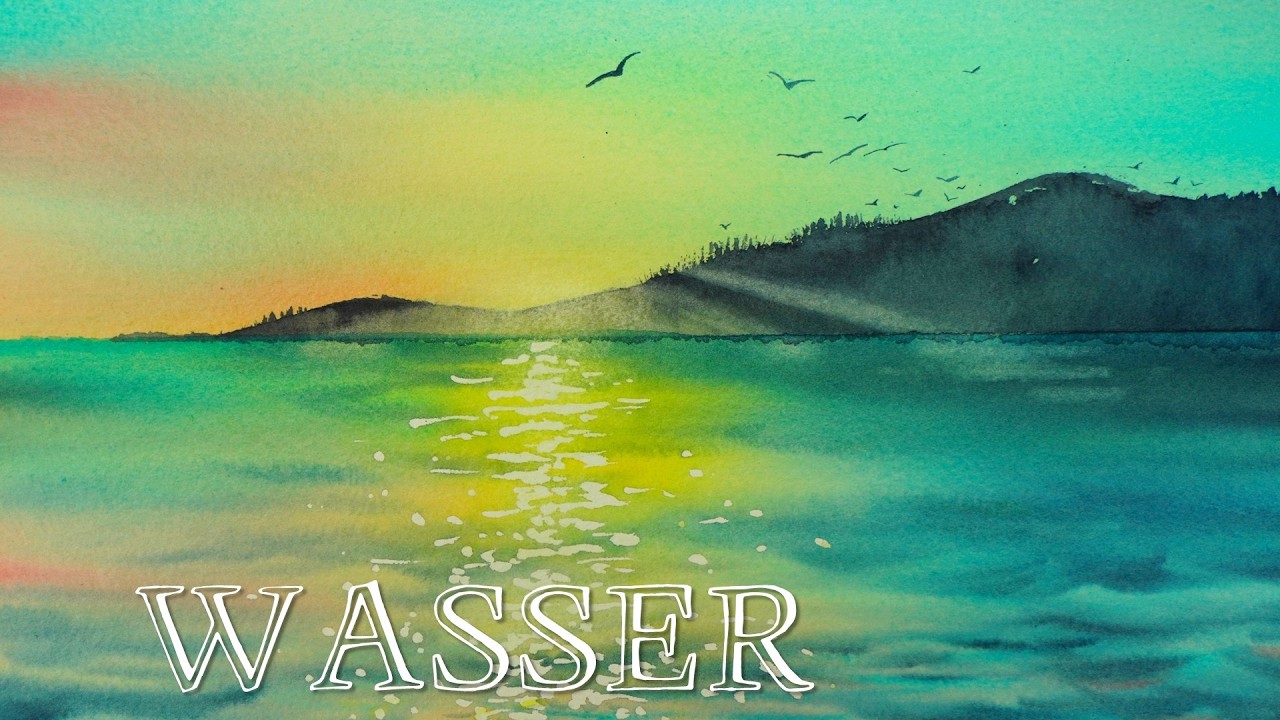 3 Techniken WASSER zu malen mit Aquarell