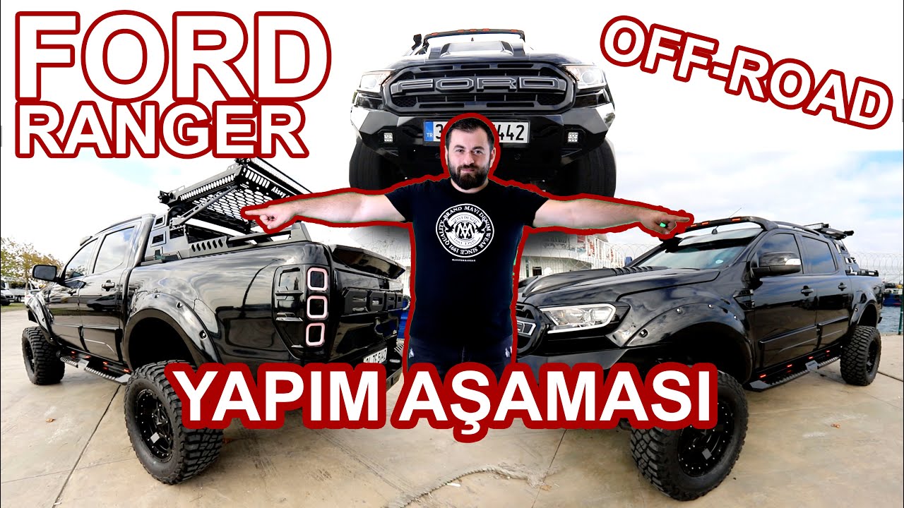 Ford Ranger Off-Road Donanım ! Yapım aşaması ! - Aksoy TUNING