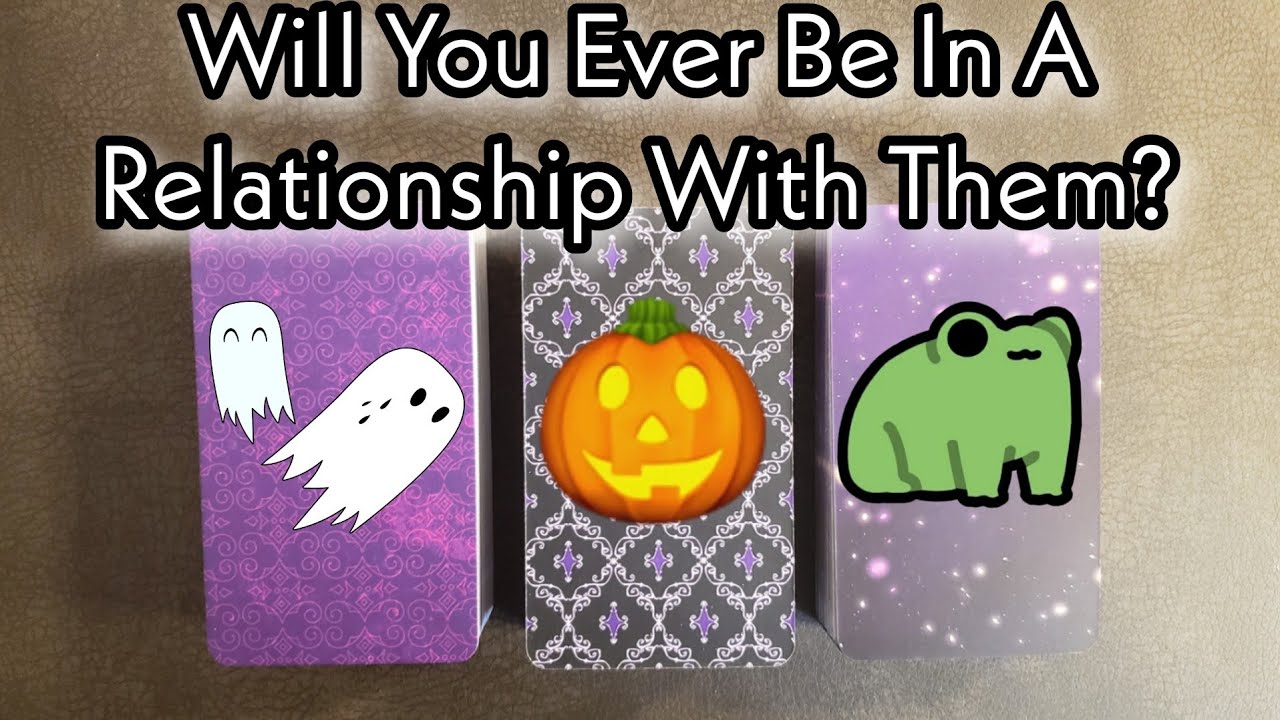 ❤🌹 Will You Ever Be In A Relationship With Them? 🌹❤ Pick A Card You VS Them