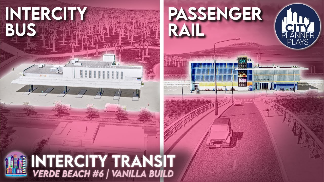 Building Intercity Bus, Passenger Rail, and Intercity Transportation (Verde Beach #6)