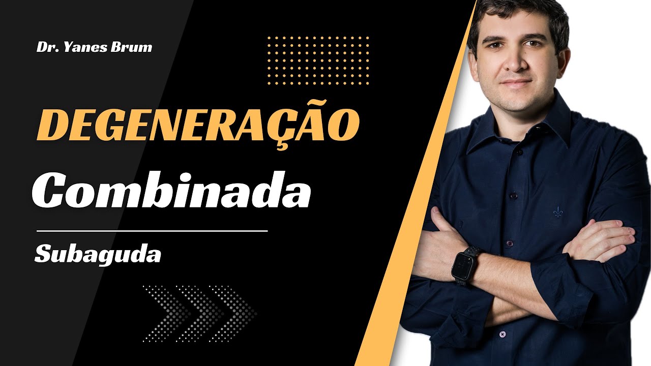 Degeneração Combinada Subaguda