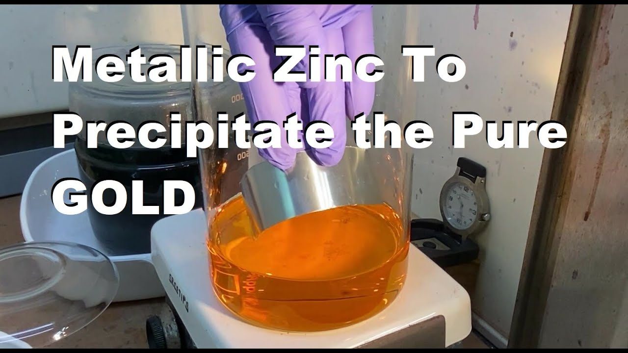 Pure GOLD Precipitation With Zinc