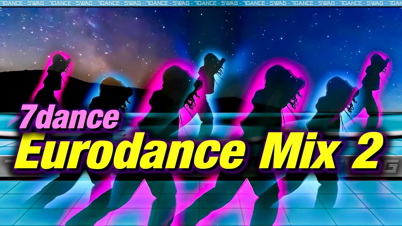 Eurodance Mix 2024 ♫ [7dance vol.2]