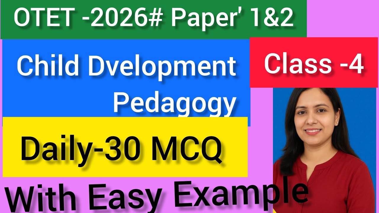 OTET _2026#Paper1&2,Child Development#Daily IMP 30Mcqs Discussion#By Sabat Ma'am 