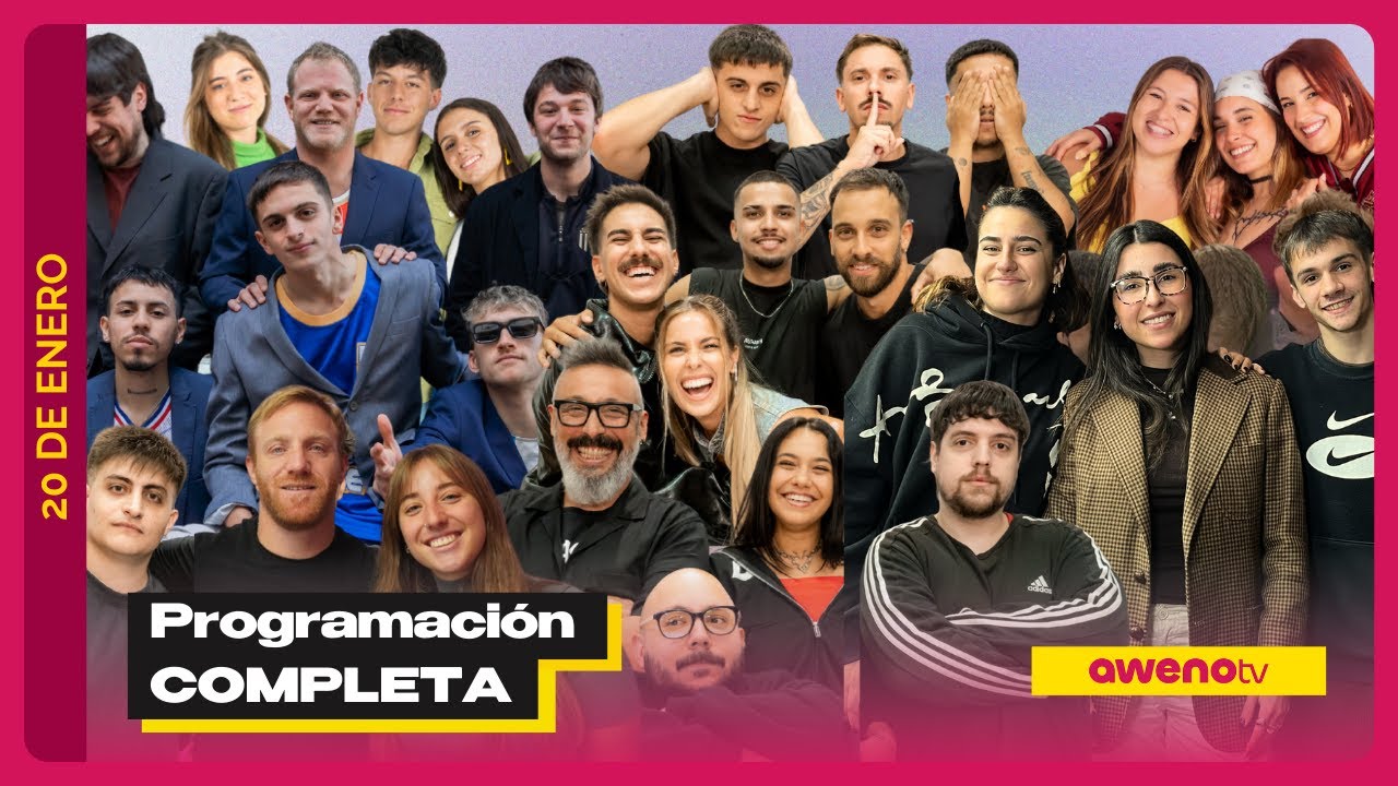 PROGRAMACI&Oacute;N COMPLETA 20.01 | #AWENOTV