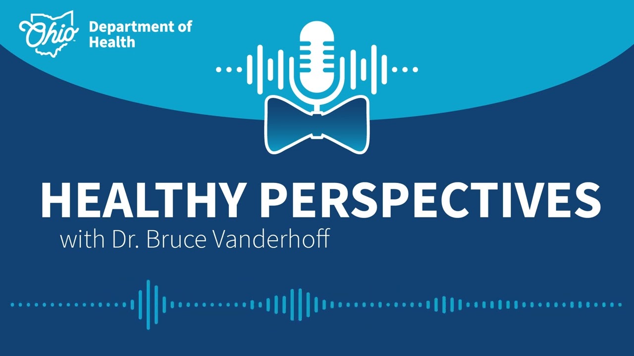 Healthy Perspectives with Dr. Bruce Vanderhoff - What is Public Health?