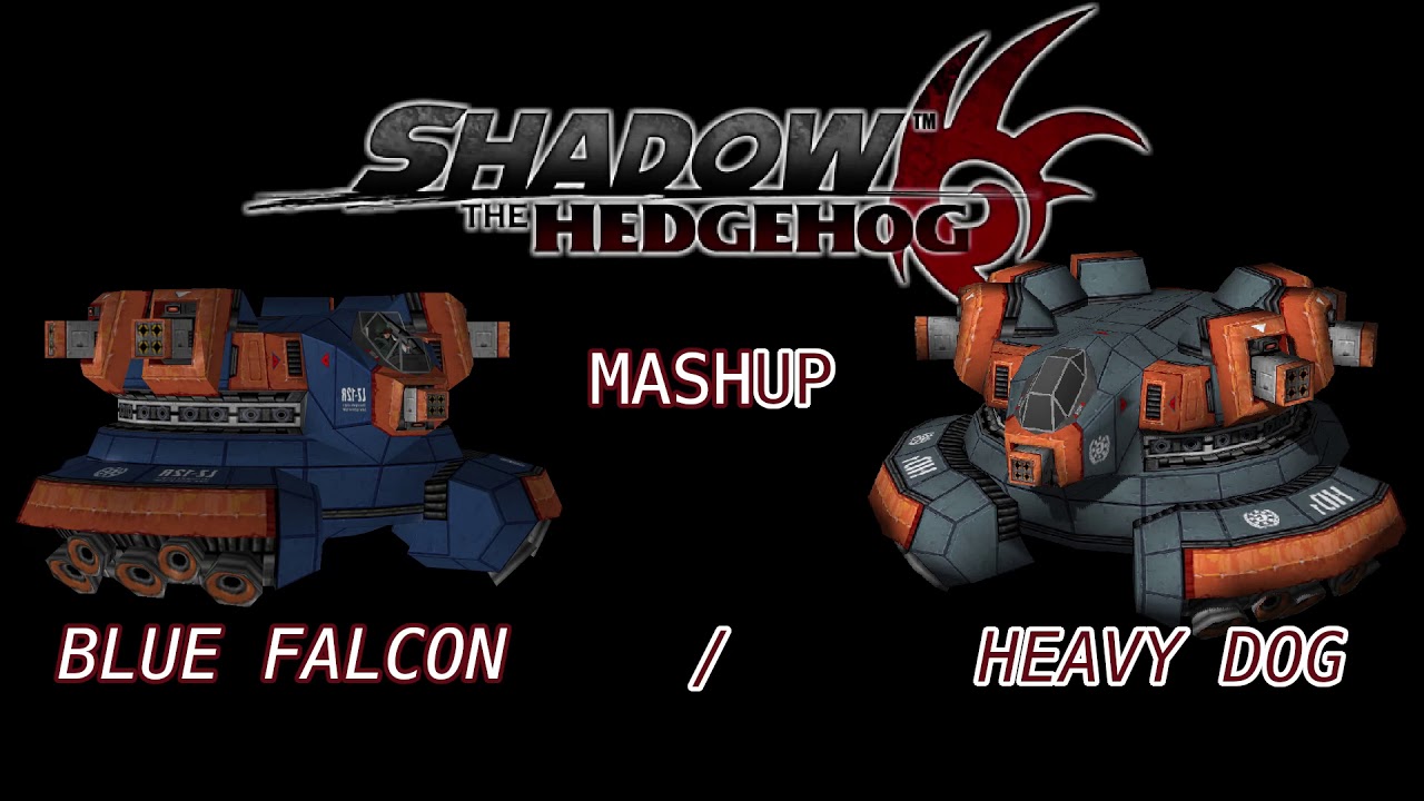 Shadow the Hedgehog OST - Blue Falcon/Heavy Dog [Mashup]
