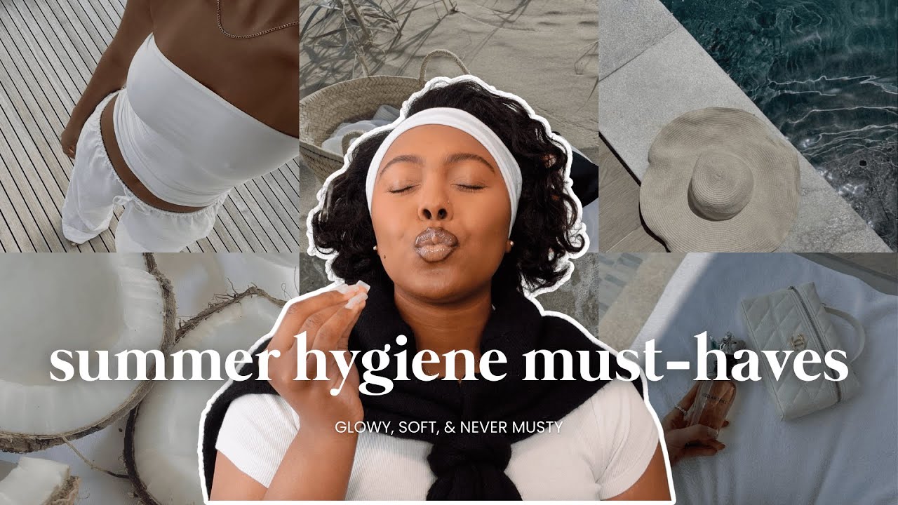 THE BEST SUMMER HYGIENE PRODUCTS | smell good all summer + body care essentials