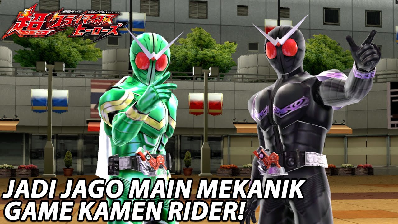 Cara Main Mekanik di Kamen Rider Super Climax Heroes