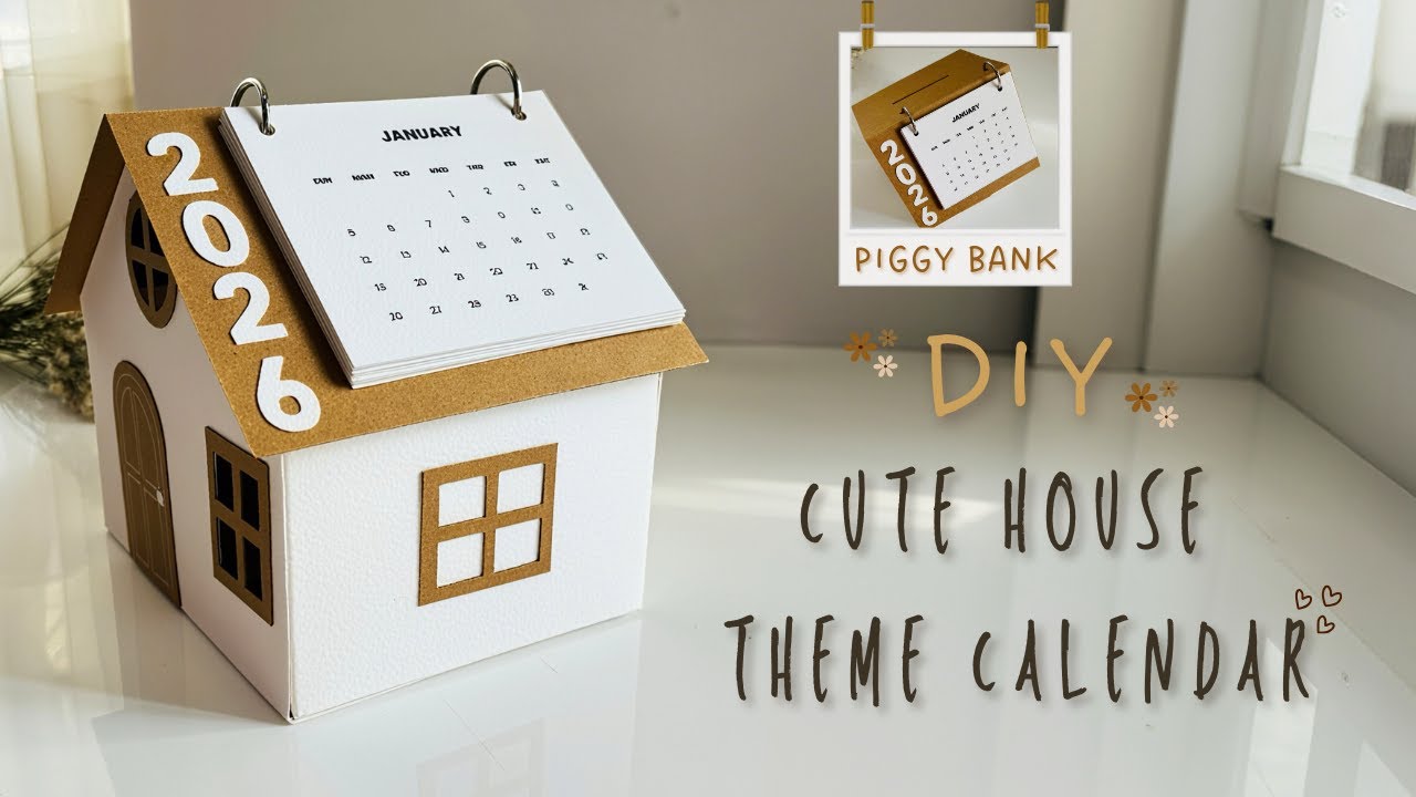 Easy & Creative! ✂️ DIY House Theme Calendar Using Paper | 🏠 DIY House Calendar & Piggy Bank Craft