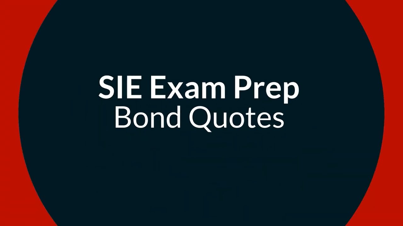 SIE exam Prep ( Way too fast Rundown on Bond Quotes ) #sieexam #bonds
