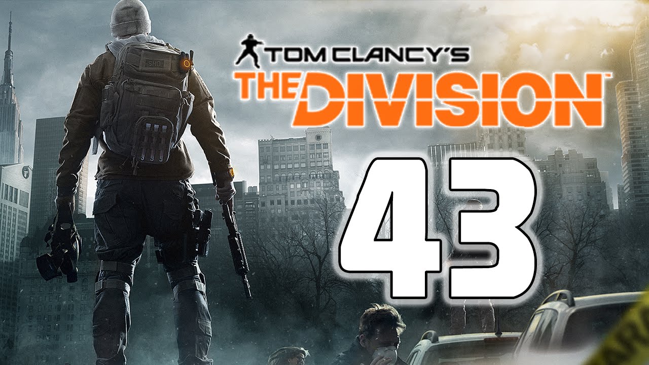 Tom Clancy's The Division - Ep. 43 - 