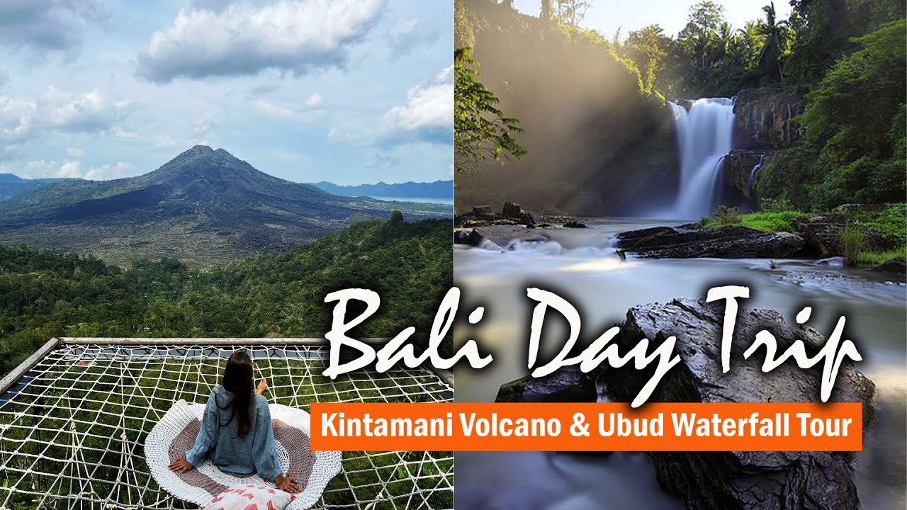 Best Day Trip in Bali: Kintamani Volcano and Ubud Waterfall Tour