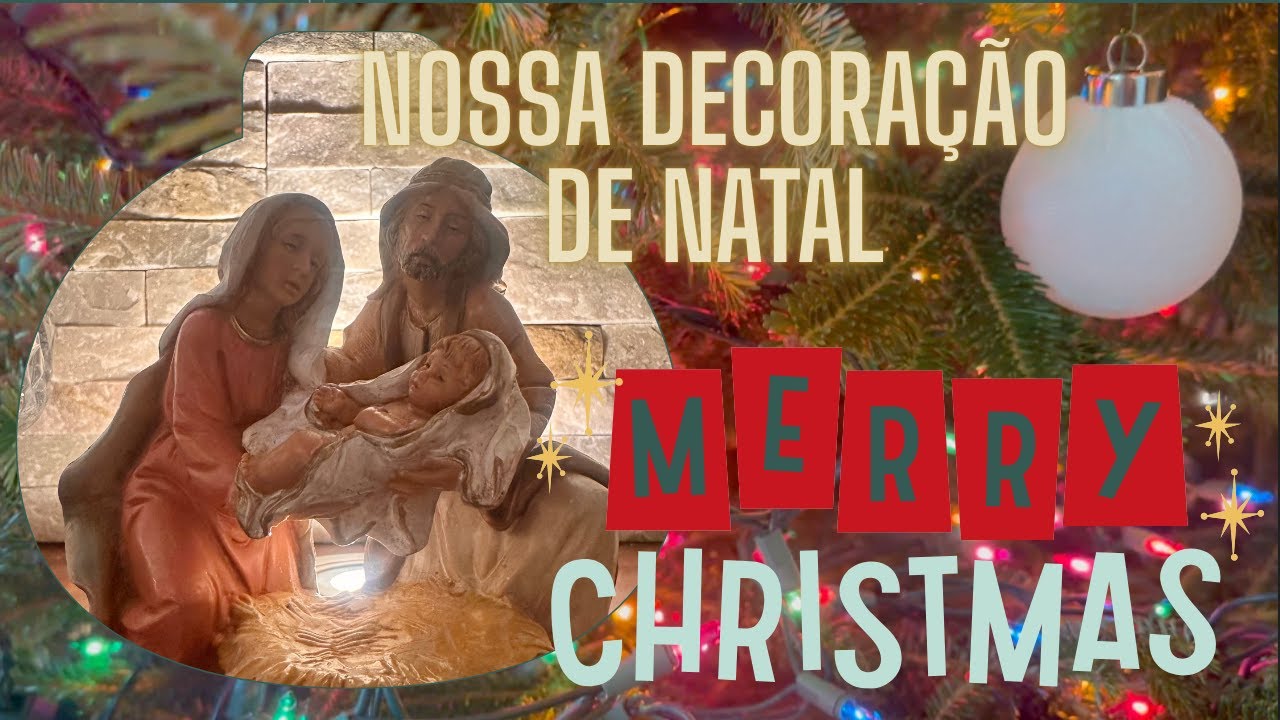 🎄VLOGMAS 2025🎄Nossa decoração de Natal deste ano!🎄