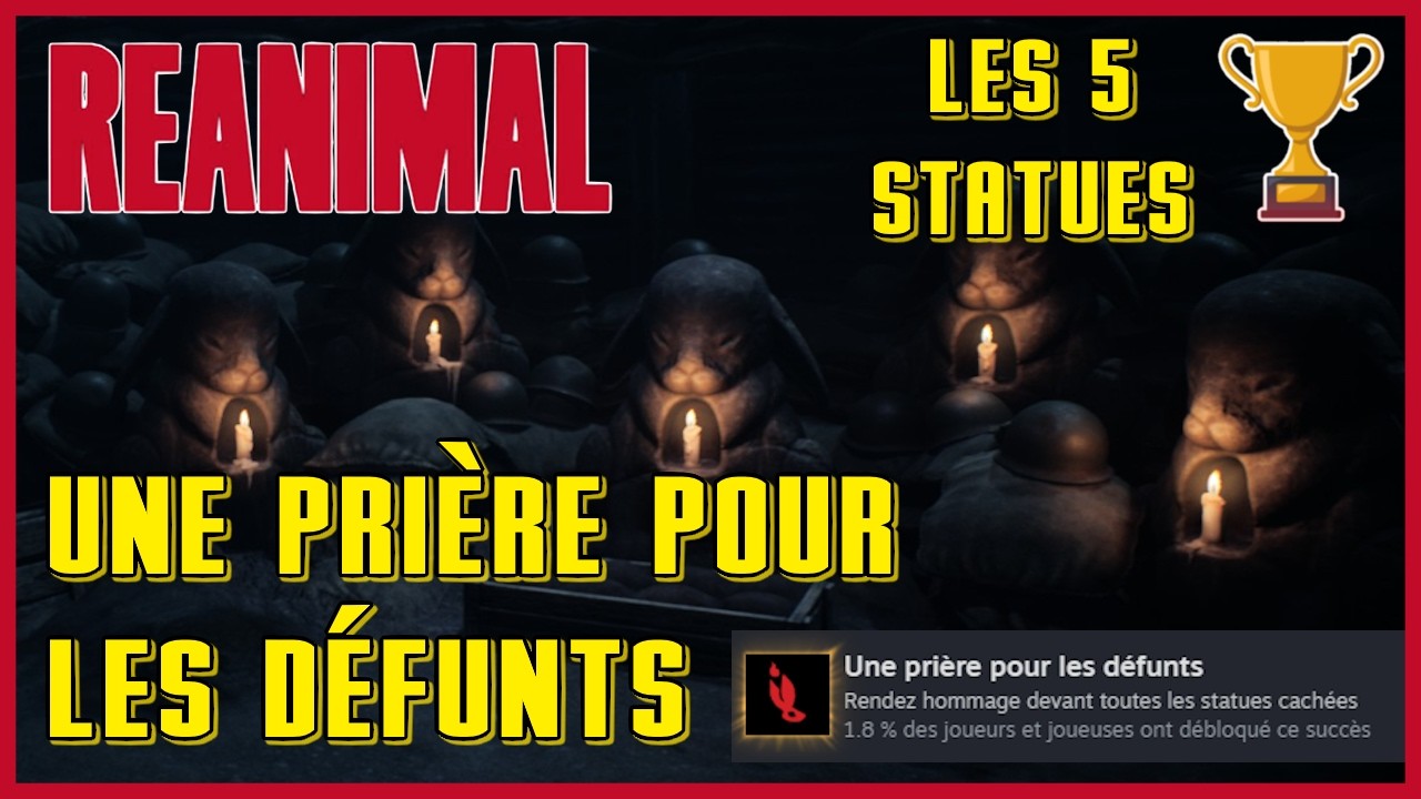 REANIMAL - Les 5 statues - Succès Une prière pour les défunts