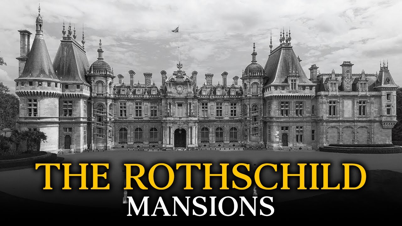 The Dark Story of The Rothschild Mansion Empire: 41 Palaces Across Europe They Tried to Hide