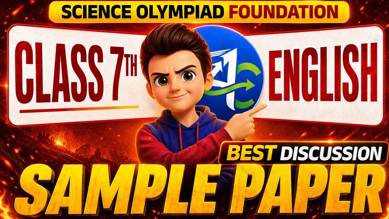 SOF IEO Class 7 English Olympiad Sample Paper 2026-27 Complete Solution