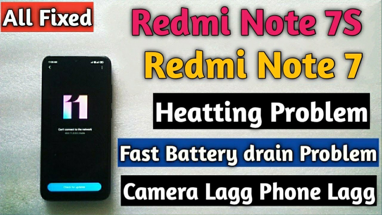Redmi Note 7/7S phone Heating problem & fast Battery drain Problem & phone Lagging Problem Fixed