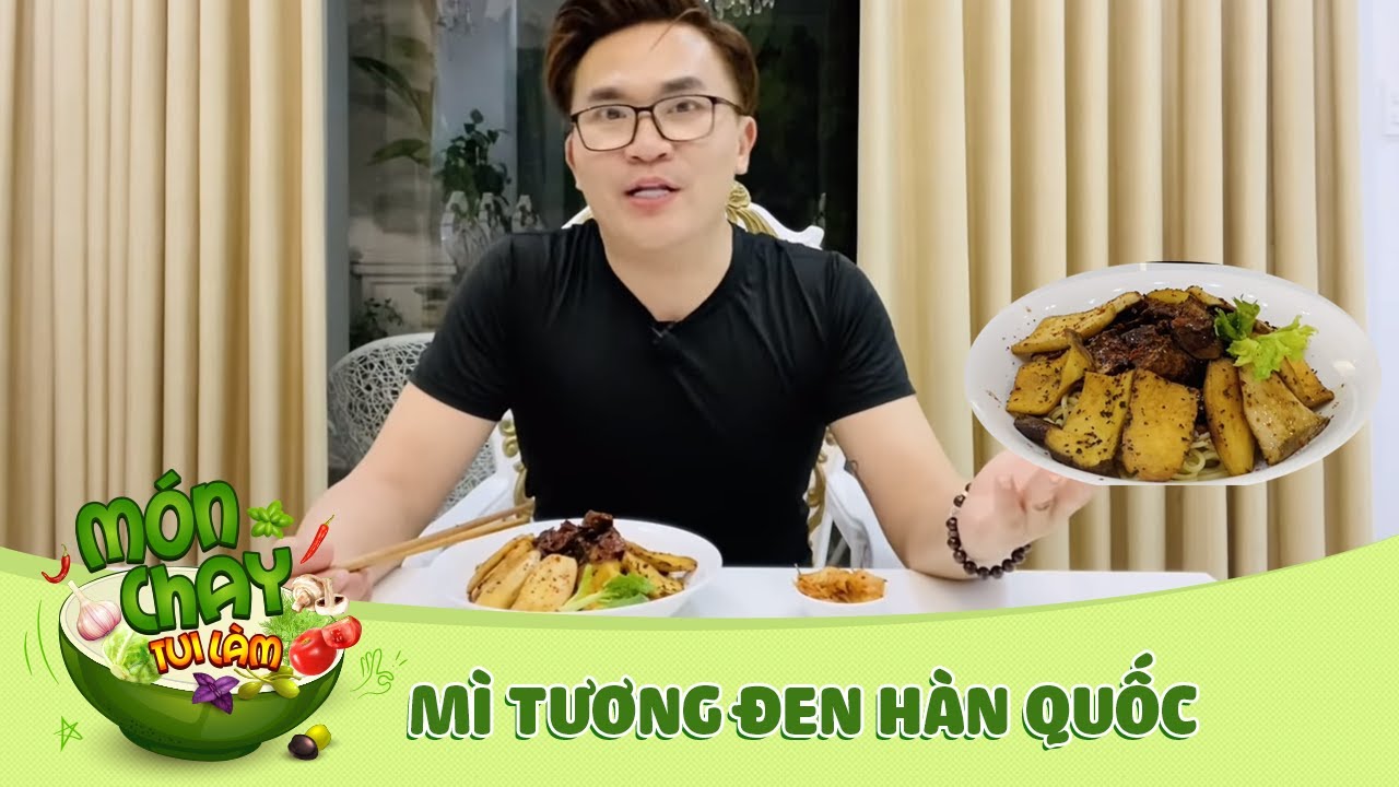 MÌ TƯƠNG ĐEN HÀN QUỐC, món chay ngon đậm đà | Món Chay Tui Làm | Đại Nghĩa Official