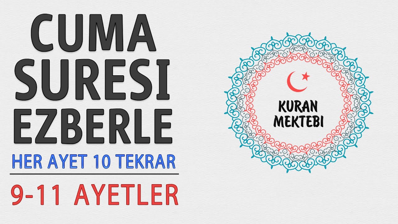 Cuma suresi ezberle 10 tekrar (9-11 ayetler) Cuma suresi 2.sayfa ezberle 10 tekrar