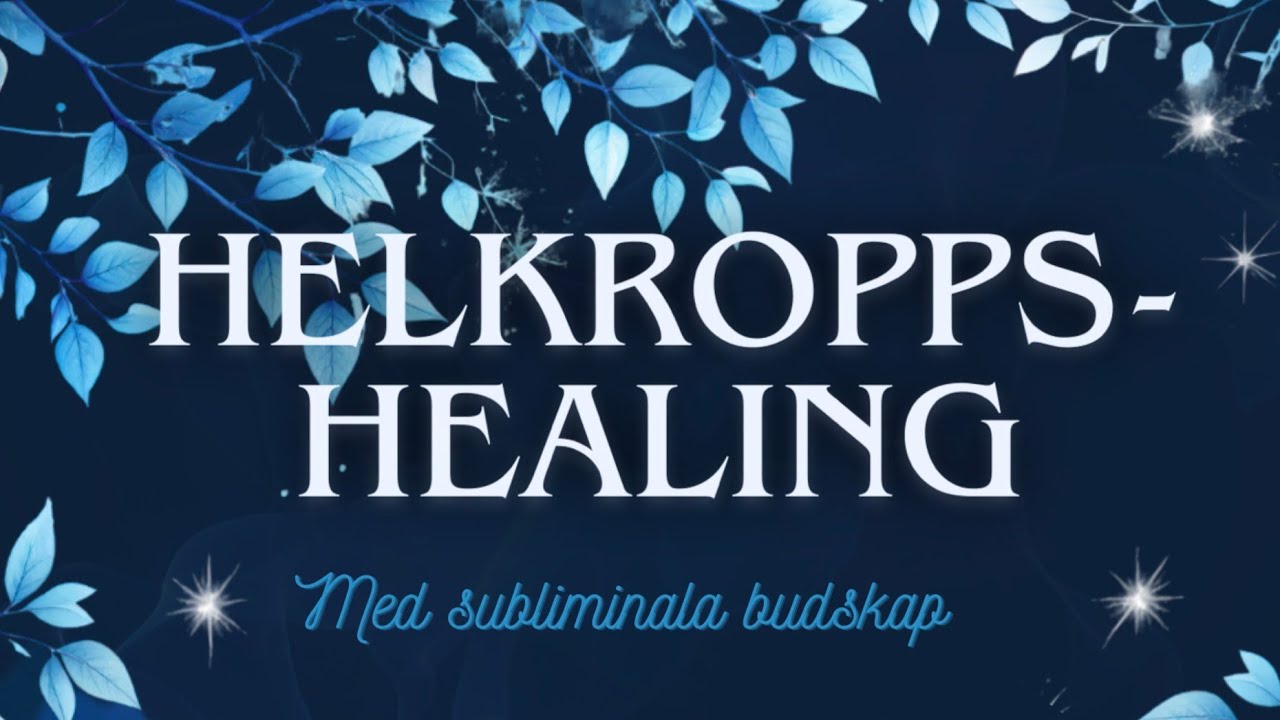 🌬 Subliminala affirmationer för hälsa och välmående 🧿 🪄✨️