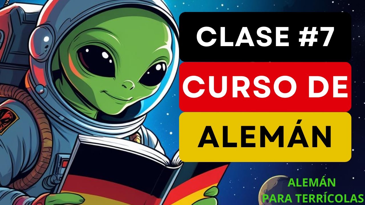 Clase #7 Curso De Alemán Para Terrícolas