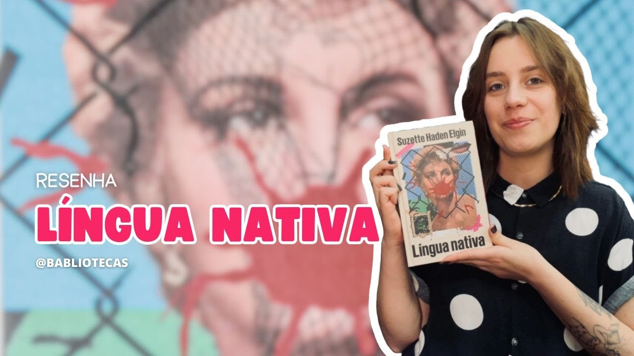 L&Iacute;NGUA NATIVA | SUZETTE HADEN ELGIN