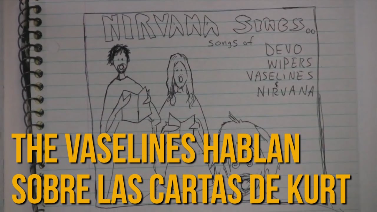 The Vaselines hablan sobre las Cartas de Kurt / The Vaselines speaks on Kurt Letters